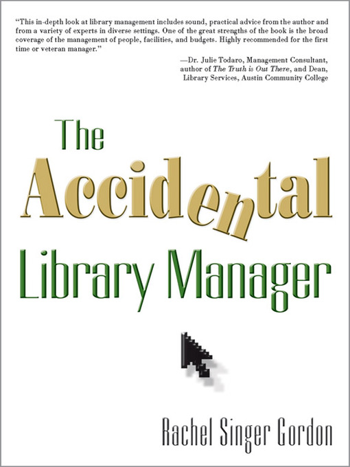 Title details for The Accidental Library Manager by Rachel Singer Gordon - Available
